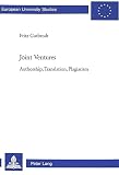 Gutbrodt, Fritz: Joint Ventures: Authorship, Translation, Plagiarism