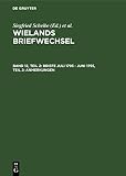 VCH Staff: Wielands Briefwechsel - Briefe Juli 1793 - Juni 1795