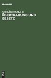 Stingelin, Martin: Ubertragung Und Gesetz: Grundungsmythen, Kriegstheater Und Unterwerfungstechniken Von Institutionen Stingelin, Martin: Ubertragung Und Gesetz: Grundungsmythen, Kriegstheater Und Unterwerfungstechniken Von Institutionen