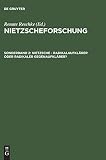 Johannes Gutenberg-Universitat: Nietzsche: Radikalaufklarer Oder Radikaler Gegenaufklarer? Internationale Tagung Der Nietzsche-Gesellschaft in Zusammenarbeit Mit Der Kant-Forschungsstelle Mainz Und Der Stiftung Weimarer Klassik Und Kunstsammlungen Vom 15.-17. Mai 2003 in Weimar Johannes Gutenberg-Universitat: Nietzsche: Radikalaufklarer Oder Radikaler Gegenaufklarer? Internationale Tagung Der Nietzsche-Gesellschaft in Zusammenarbeit Mit Der Kant-Forschungsstelle Mainz Und Der Stiftung Weimarer Klassik Und Kunstsammlungen Vom 15.-17. Mai 2003 in Weimar