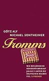 Götz Aly: Fromms Götz Aly: Fromms