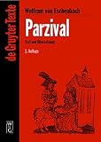 Von Eschenbach, Wolfram: Parzival Von Eschenbach, Wolfram: Parzival