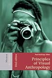 Hockings, Paul: Principles of Visual Anthropology