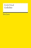 Erich Fried: Gedichte. Reclams Universal-Bibliothek: Band 8863 Erich Fried: Gedichte. Reclams Universal-Bibliothek: Band 8863