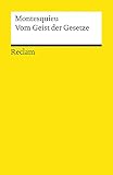 Charles De Montesquieu: Vom Geist der Gesetze. Reclams Universal-Bibliothek: Band 8953 Charles De Montesquieu: Vom Geist der Gesetze. Reclams Universal-Bibliothek: Band 8953