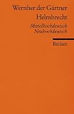 Wernher: Helmbrecht: Mittelhochdeutsch Und Neuhochdeutsch