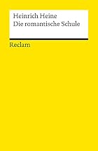 Die romantische Schule. by Heinrich Heine