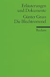 Neuhaus, Volker: Gunter Grass, Die Blechtrommel Neuhaus, Volker: Gunter Grass, Die Blechtrommel