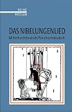 Grosse, Siegfried: Das Nibelungenlied: Mittelhochdeutsch, Neuhochdeutsch