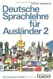 Griesbach, Heinz: Deutshe Sprachlehre Fur Auslander Grundstufe Griesbach, Heinz: Deutshe Sprachlehre Fur Auslander Grundstufe
