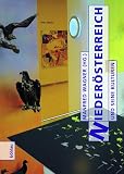 Manfred Wagner: Niederösterreich und seine Kulturen. Niederösterreich. Eine Kulturgeschichte von 1861 bis heute: Band 3 Manfred Wagner: Niederösterreich und seine Kulturen. Niederösterreich. Eine Kulturgeschichte von 1861 bis heute: Band 3