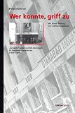 Bohmer, Peter: Wer Konnte, Griff Zu: arisierte Guter Und NS-Vermogen Im Krauland-Ministerium (1945-1949) Bohmer, Peter: Wer Konnte, Griff Zu: arisierte Guter Und NS-Vermogen Im Krauland-Ministerium (1945-1949)