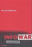 Schopf, C.: Ars Electronica 98: Infowar