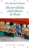 Eric-Emmanuel Schmitt: Monsieur Ibrahim und die Blumen des Koran. Meridiane: Band 55 Eric-Emmanuel Schmitt: Monsieur Ibrahim und die Blumen des Koran. Meridiane: Band 55