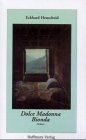 Henscheid, Eckhard: Dolce Madonna Bionda: Roman Henscheid, Eckhard: Dolce Madonna Bionda: Roman