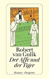 Robert van Gulik: Der Affe und der Tiger.