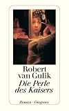 Robert van Gulik: Die Perle des Kaisers.