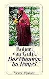 Robert van Gulik: Das Phantom im Tempel.