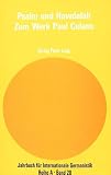 Strelka, Joseph: Psalm Und Hawdalah: Zum Werk Paul Celans Akten Des Internationalen Paul Celan-Kolloquiums, New York, 1985 Strelka, Joseph: Psalm Und Hawdalah: Zum Werk Paul Celans Akten Des Internationalen Paul Celan-Kolloquiums, New York, 1985
