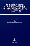 Theologische Fakultat Luzern: Einheitskonzepte in Der Idealistischen Und in Der Gegenwartigen Philosophie: Ergebnisse Eines Symposiums (Luzern 1986) Theologische Fakultat Luzern: Einheitskonzepte in Der Idealistischen Und in Der Gegenwartigen Philosophie: Ergebnisse Eines Symposiums (Luzern 1986)