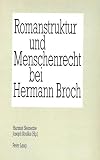Strelka, Joseph: Romanstruktur Und Menschenrecht Bei Hermann Broch Strelka, Joseph: Romanstruktur Und Menschenrecht Bei Hermann Broch