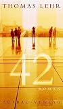 Lehr, Thomas: 42: Roman Lehr, Thomas: 42: Roman