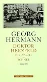 Georg Hermann: Doktor Herzfeld. Werke und Briefe: Band 5