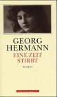 Mattenklott, Gundel: Eine Zeit Stirbt: Roman