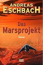 Das Marsprojekt by Andreas Eschbach
