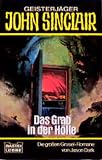 Das Grab in der Hölle.