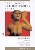 Heinrich Klotz: Neuzeit und Moderne 1750-2000: Band 3