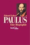 Eduard Lohse: Paulus. Beck Reihe: Band 1520