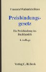 Preisbindungsgesetz : die Preisbindung des…