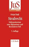 Fritjof Haft: Strafrecht. Schriftenreihe der Juristischen Schulung (JuS): Band 83