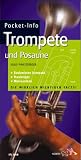 Hugo Pinksterboer: Pocket-Info Trompete, Flügelhorn, Posaune und Kornett. Schott PRO line Hugo Pinksterboer: Pocket-Info Trompete, Flügelhorn, Posaune und Kornett. Schott PRO line