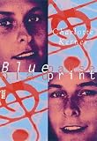 Kerner, Charlotte: Blueprint