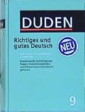 Dudenredaktion (Bibliographisches Institut): Duden Richtiges Und Gutes Deutsch: Worterbuch Der Sprachlichen Zweifelsfalle
