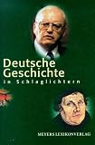 Muller, Helmut M.: Deutsche Geschichte in Schlaglichtern Muller, Helmut M.: Deutsche Geschichte in Schlaglichtern