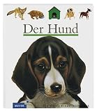 Henri Galeron: Der Hund. Meyer. Die kleine Kinderbibliothek: Band 70