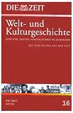 Peter Glotz: Die ZEIT-Welt- und Kulturgeschichte in 20 B&auml;nden. 16