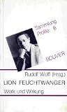 Wolff, Rudolf: Lion Feuchtwanger: Werk Und Wirkung