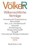 Randelzhofer, Albrecht: Volkerrechtliche Vertrage: UNO, Beistandspakte, Menschenrechte, See-, Luft- Und Weltraumrecht, Kriegsverhutungsrecht, Deutschlandfrage  Textausgabe
