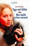 Janet Tashjian: Tage mit Eddie.