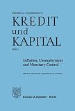 Brunner, Karl: Inflation, Unemployment and Monetary Control: Collected Papers from the 1973-1976 Konstanz Seminars Brunner, Karl: Inflation, Unemployment and Monetary Control: Collected Papers from the 1973-1976 Konstanz Seminars