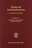Kock, Heribert Franz: Frieden Und Gesellschaftsordnung: Festschrift Fur Rudolf Weiler Zum 60. Geburtstag Kock, Heribert Franz: Frieden Und Gesellschaftsordnung: Festschrift Fur Rudolf Weiler Zum 60. Geburtstag