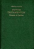 Aland, K.: Novum Testamentum Graece Et Latine Aland, K.: Novum Testamentum Graece Et Latine