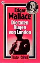 The Dark Eyes of London by Edgar Wallace