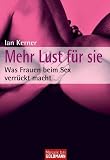 Ian Kerner: Mehr Lust für sie Ian Kerner: Mehr Lust für sie