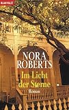 Nora Roberts: Im Licht der Sterne