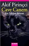 Akif Pirincci: Cave Canem. Akif Pirincci: Cave Canem.
